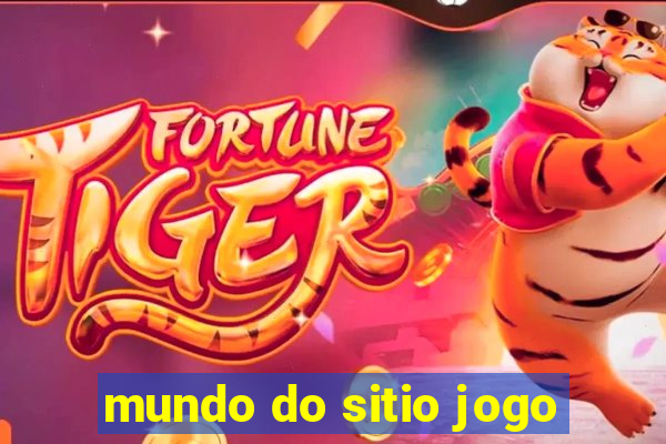 mundo do sitio jogo